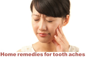 Home remedies for tooth aches