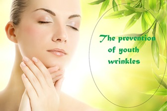 The prevention of youth wrinkles